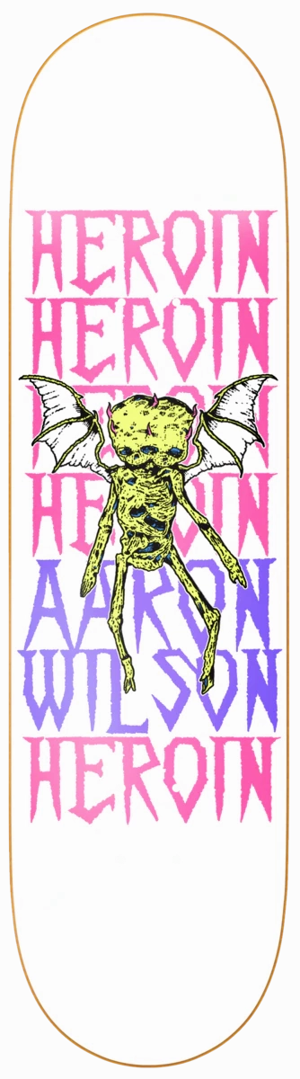 HEROIN - AARON WILSON DIE TONIGHT 8.5